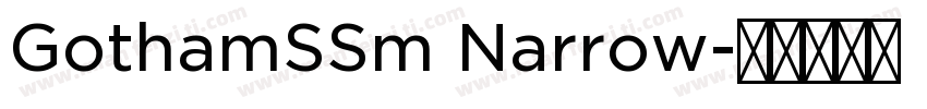 GothamSSm Narrow字体转换